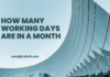 Calculator or spreadsheet tool to count working days in a month.